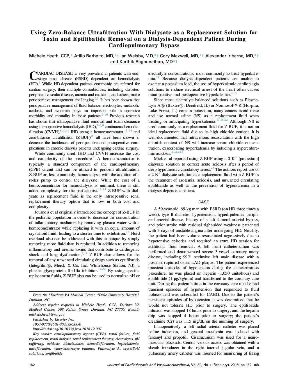 Using Zero-Balance Ultrafiltration With Dialysate as a Replacement Solution for Toxin and Eptifibatide Removal on a Dialysis-Dependent Patient During Cardiopulmonary Bypass