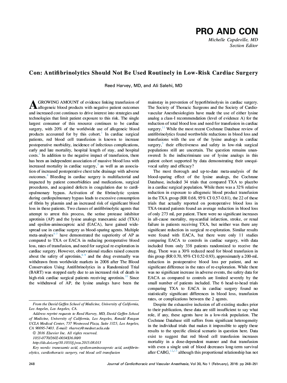 Con: Antifibrinolytics Should Not Be Used Routinely in Low-Risk Cardiac Surgery