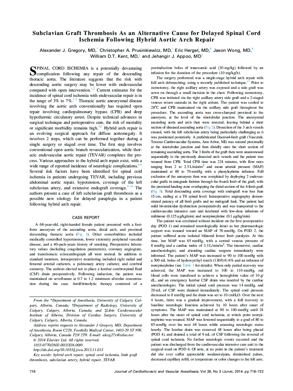 Subclavian Graft Thrombosis As an Alternative Cause for Delayed Spinal Cord Ischemia Following Hybrid Aortic Arch Repair