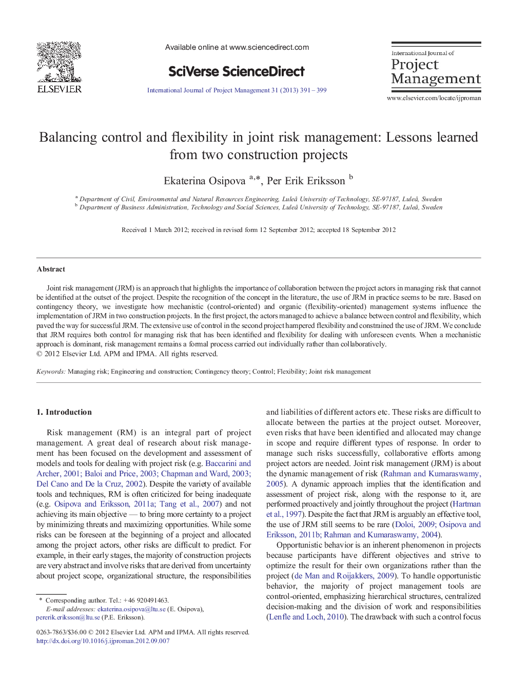 Balancing control and flexibility in joint risk management: Lessons learned from two construction projects