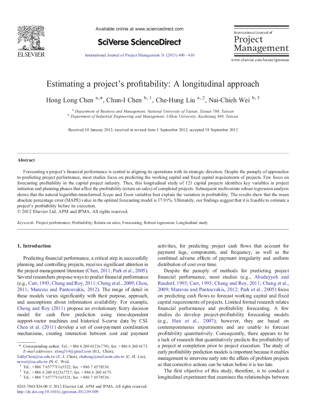 Estimating a project's profitability: A longitudinal approach