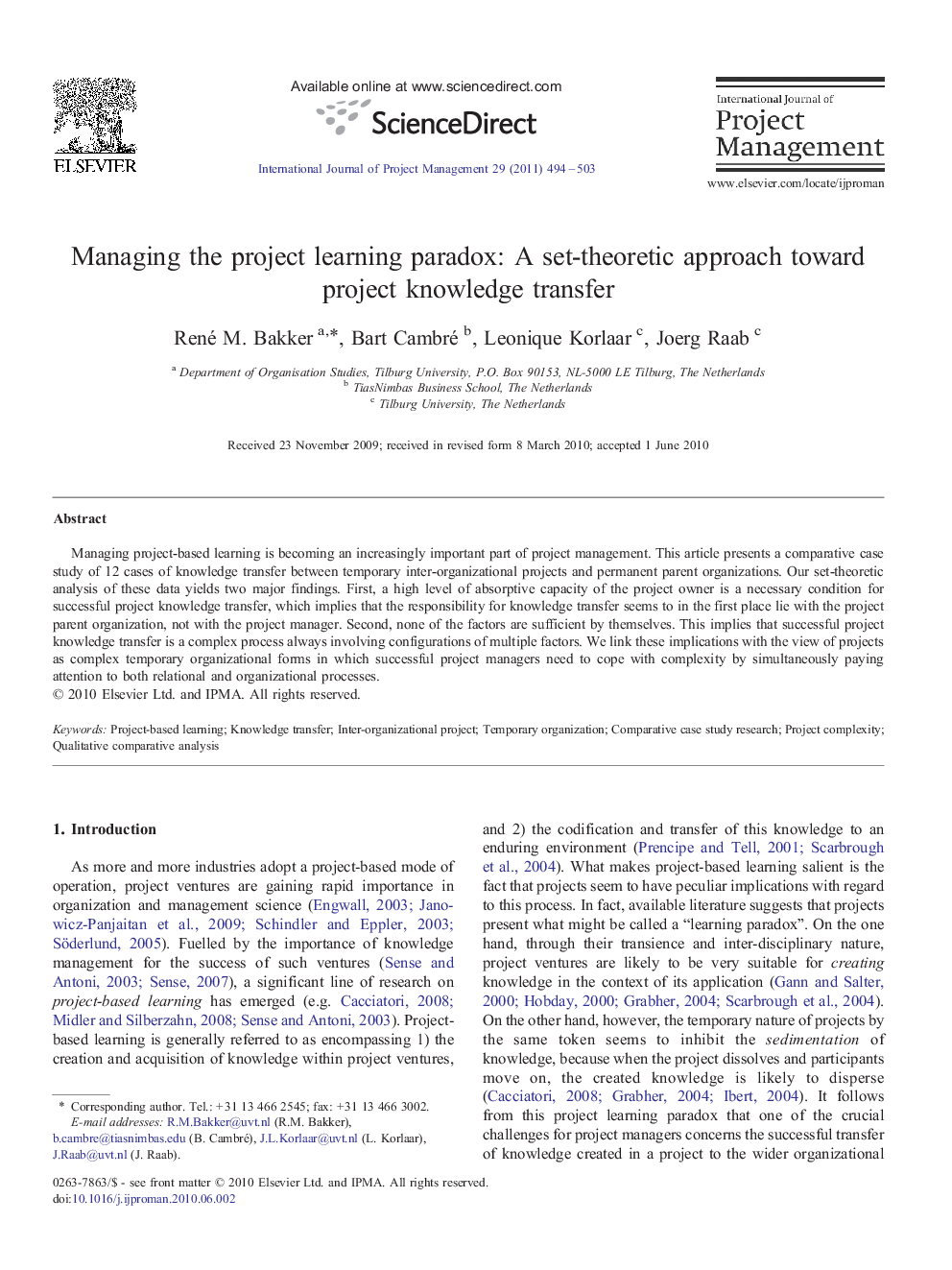 Managing the project learning paradox: A set-theoretic approach toward project knowledge transfer