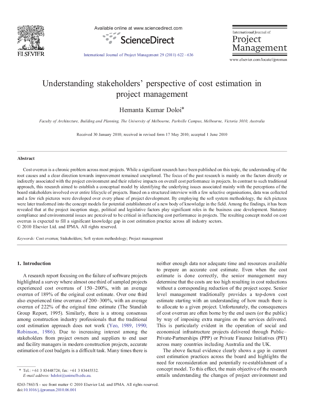 Understanding stakeholders' perspective of cost estimation in project management