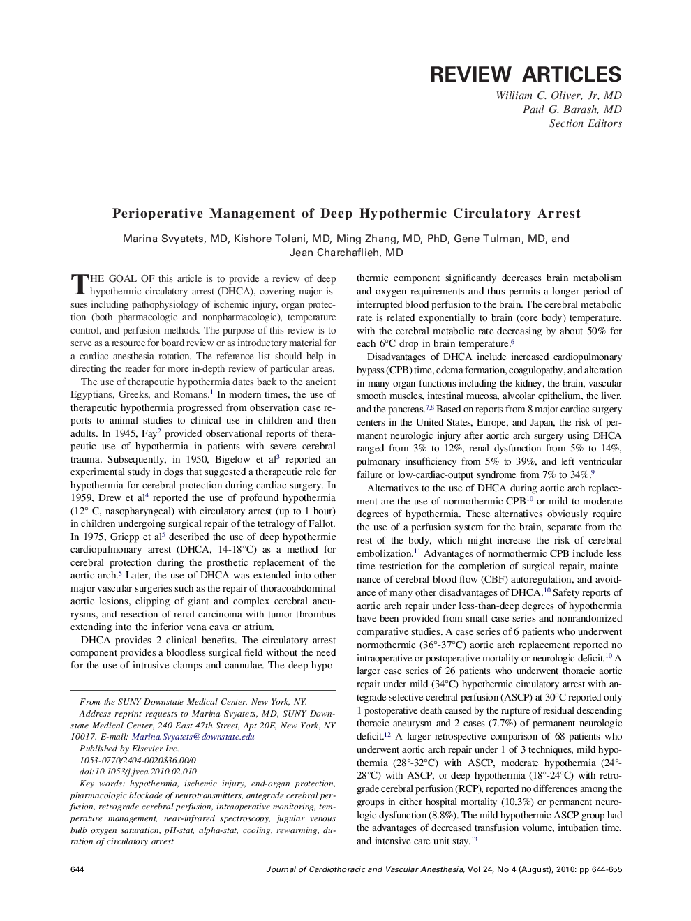 Perioperative Management of Deep Hypothermic Circulatory Arrest