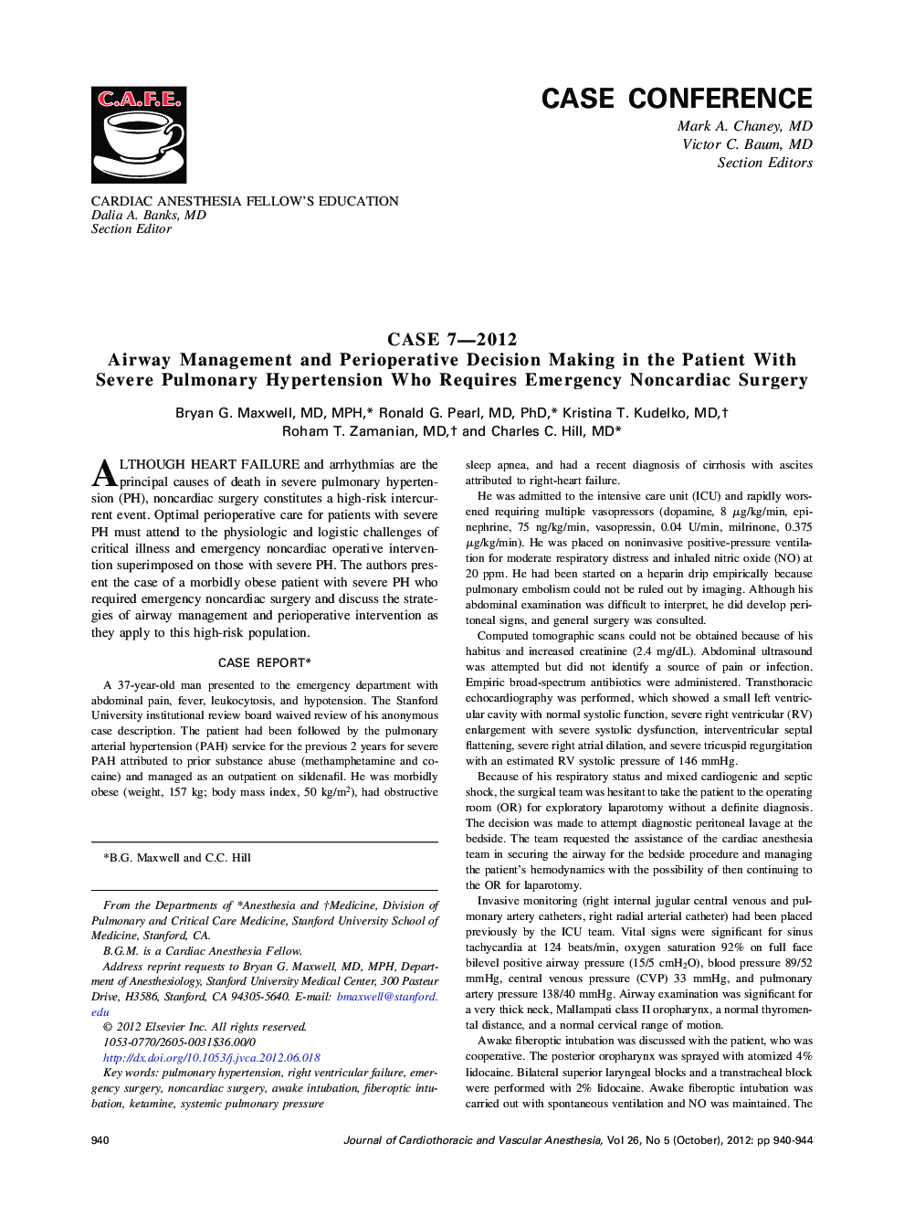 CASE 7-2012 Airway Management and Perioperative Decision Making in the Patient With Severe Pulmonary Hypertension Who Requires Emergency Noncardiac Surgery