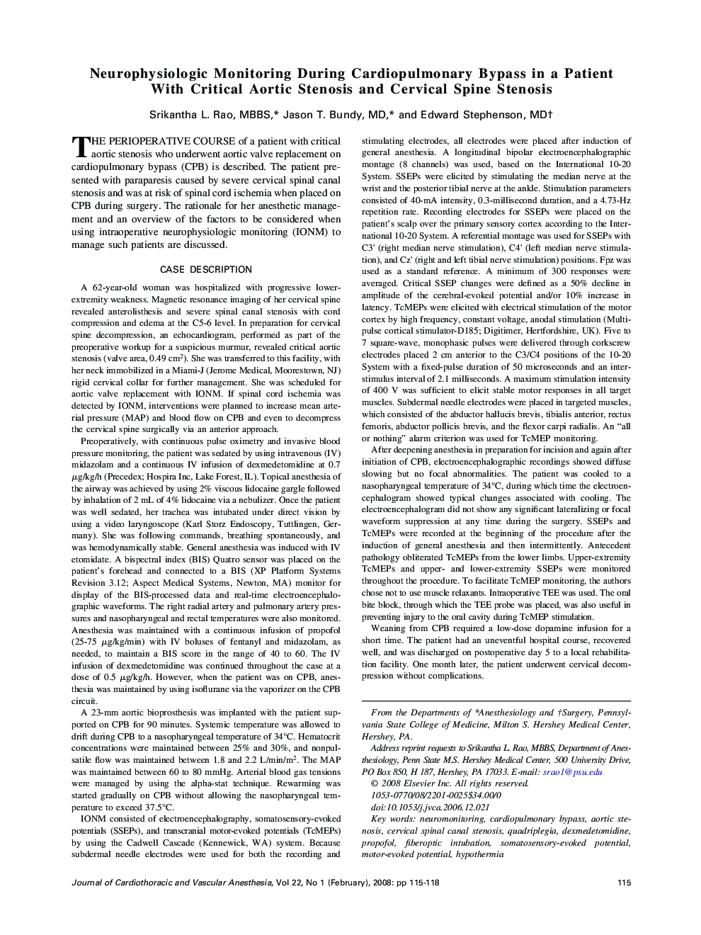 Neurophysiologic Monitoring During Cardiopulmonary Bypass in a Patient With Critical Aortic Stenosis and Cervical Spine Stenosis