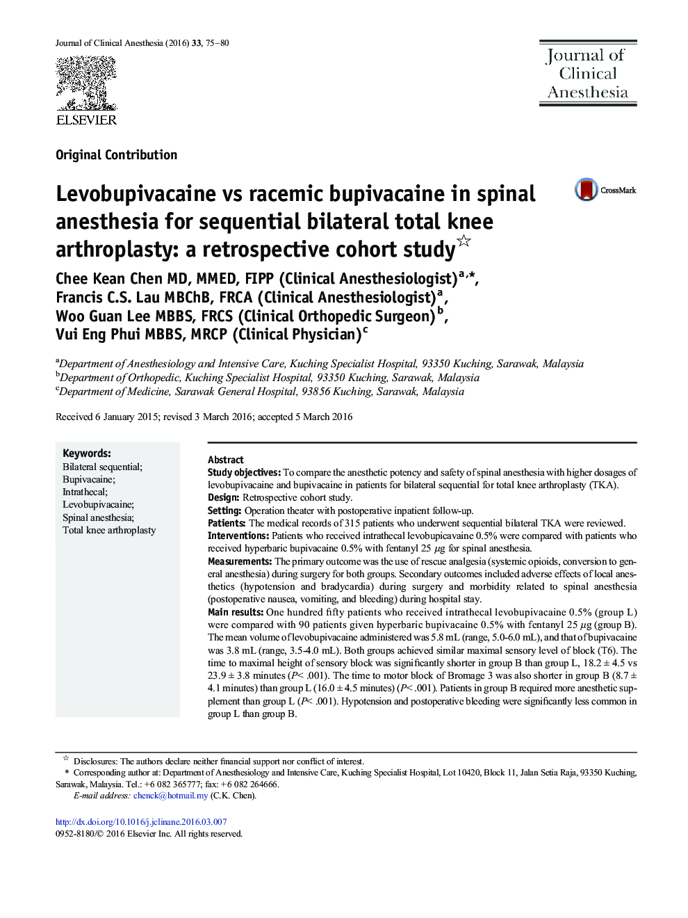 Levobupivacaine vs racemic bupivacaine in spinal anesthesia for sequential bilateral total knee arthroplasty: a retrospective cohort study 