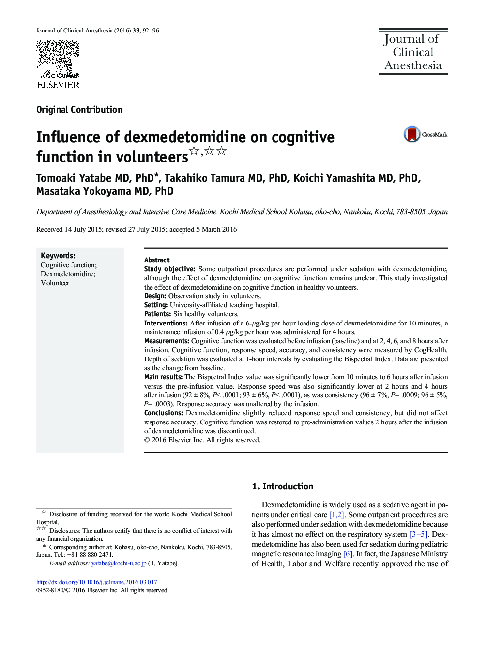 Influence of dexmedetomidine on cognitive function in volunteers 