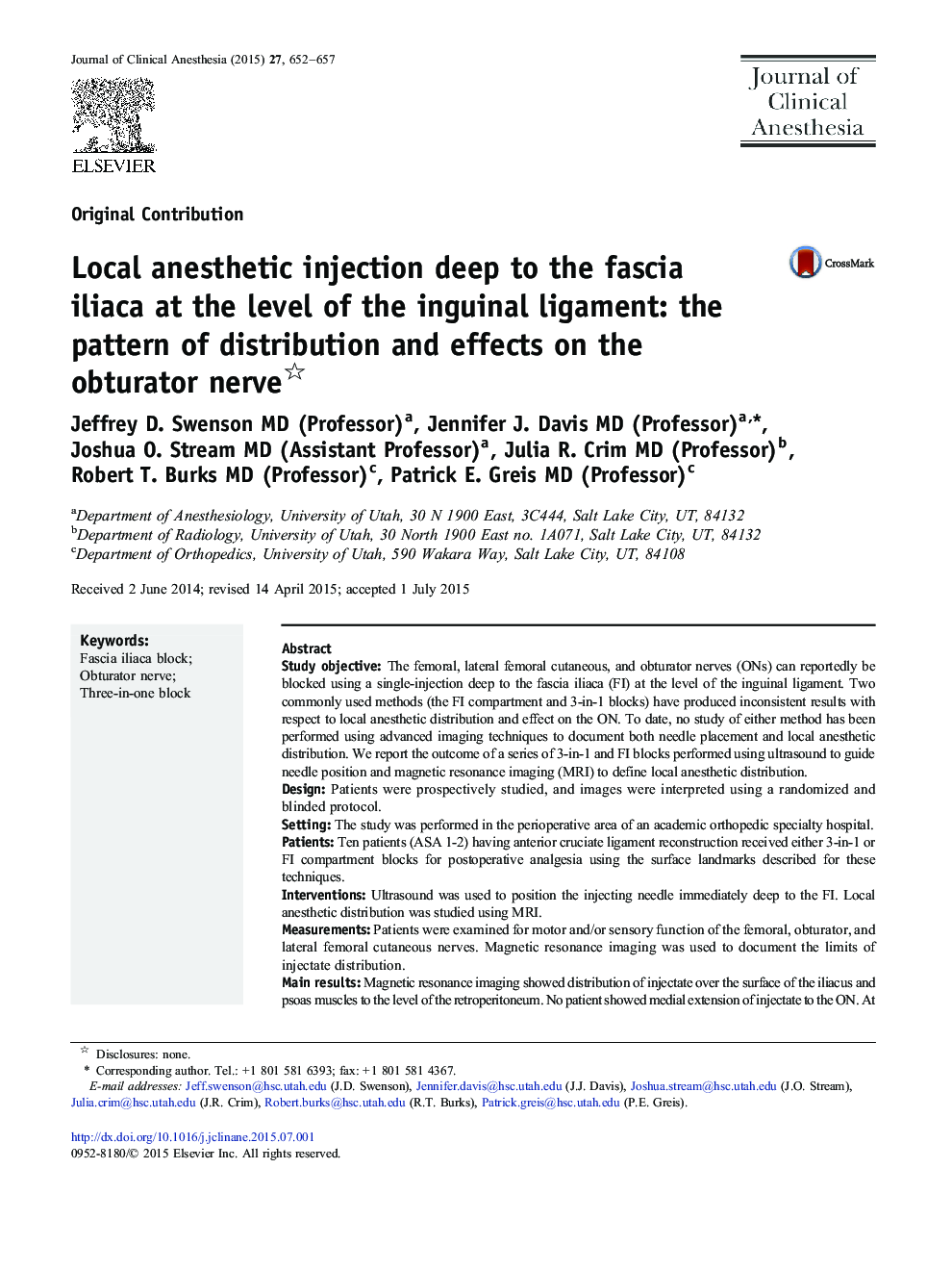 Local anesthetic injection deep to the fascia iliaca at the level of the inguinal ligament: the pattern of distribution and effects on the obturator nerve 
