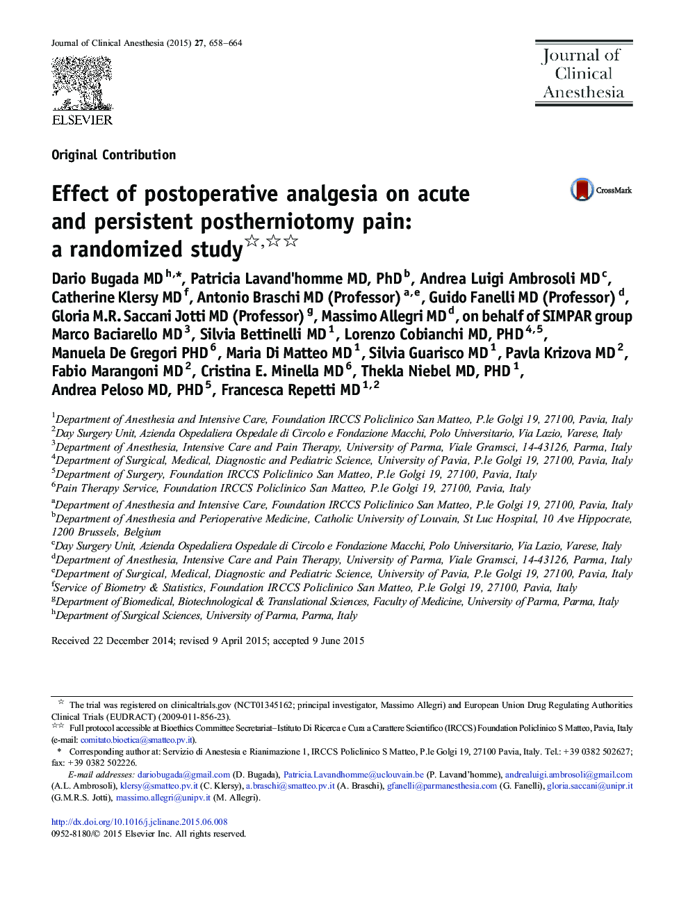Effect of postoperative analgesia on acute and persistent postherniotomy pain: a randomized study 
