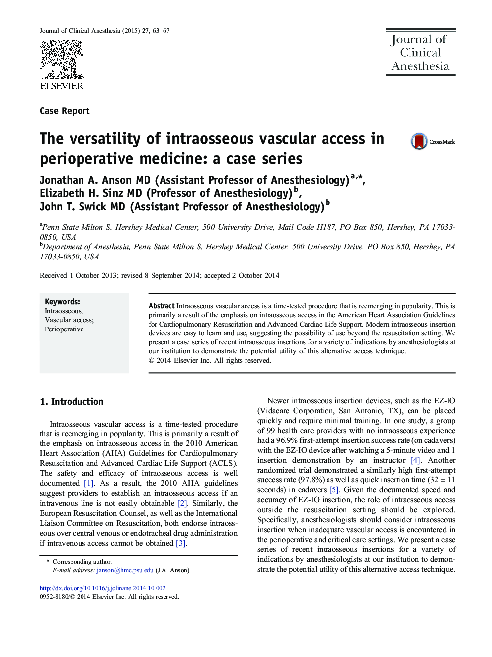 The versatility of intraosseous vascular access in perioperative medicine: a case series