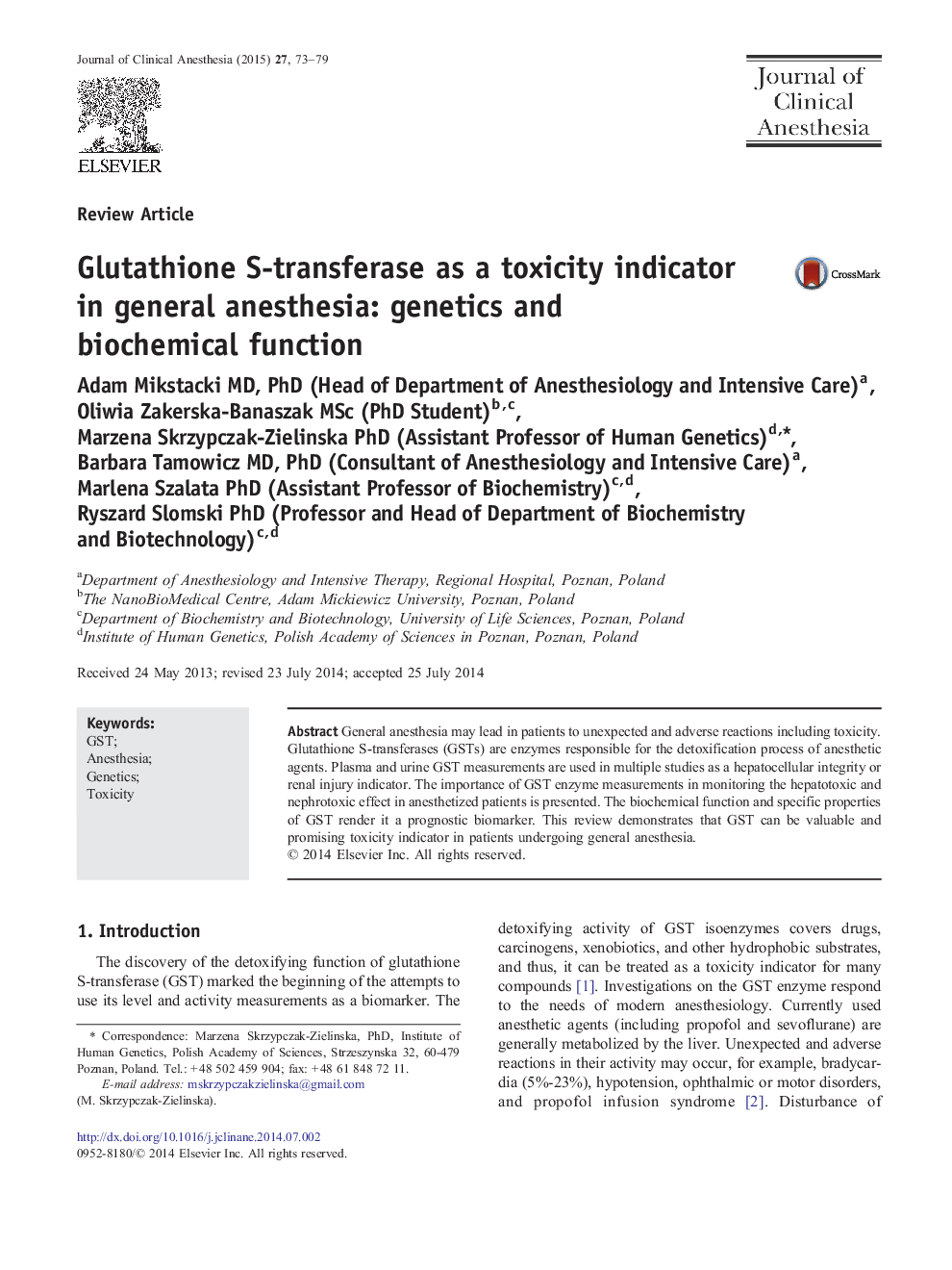 Glutathione S-transferase as a toxicity indicator in general anesthesia: genetics and biochemical function