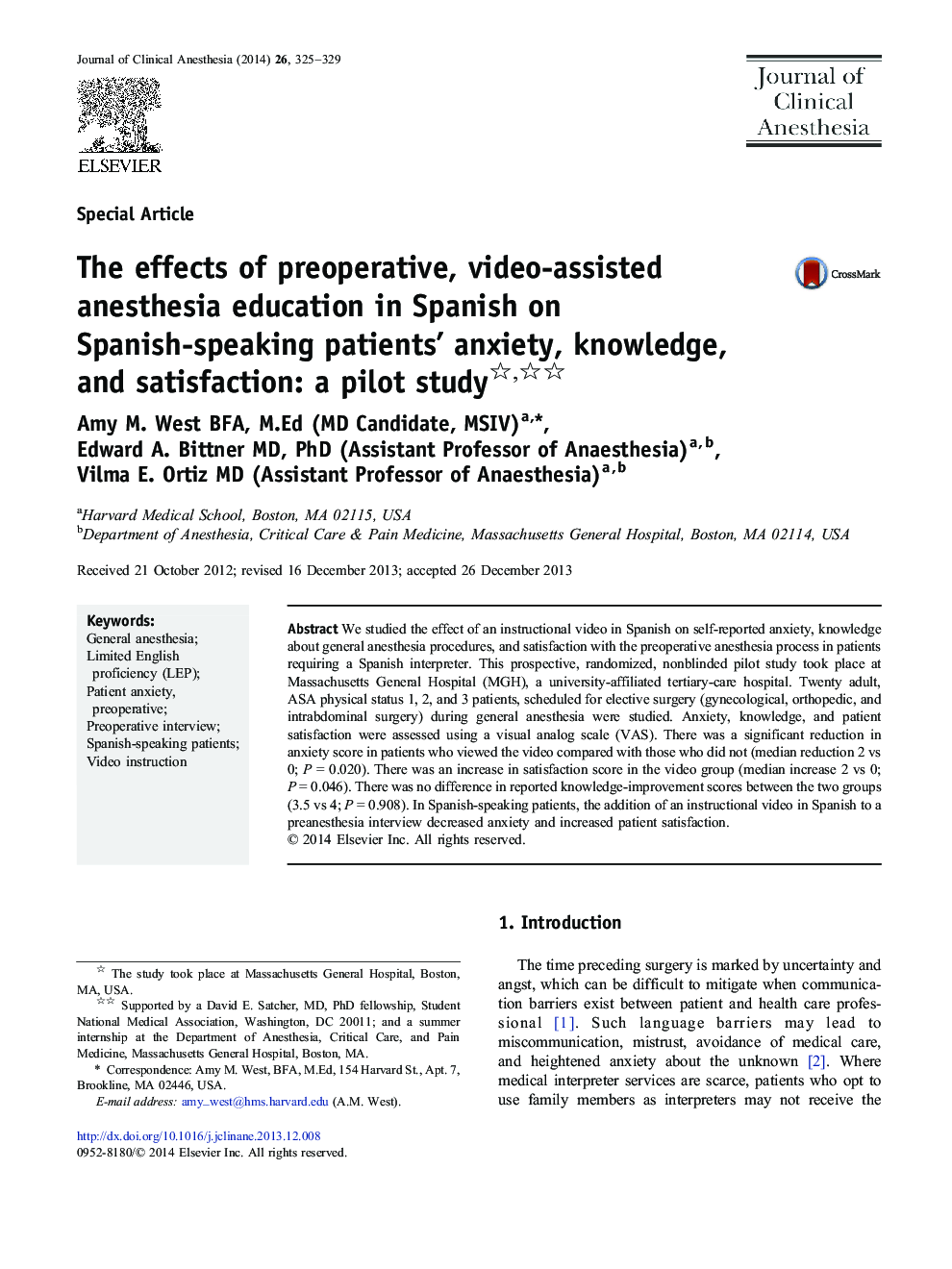 اثرات آموزش بیهوشی قبل از عمل جراحی با استفاده از ویدئو در اسپانیایی در بیمارستان اسپانیایی زبان؟ اضطراب، دانش و رضایت: یک مطالعه آزمایشی یک ؟؟ 