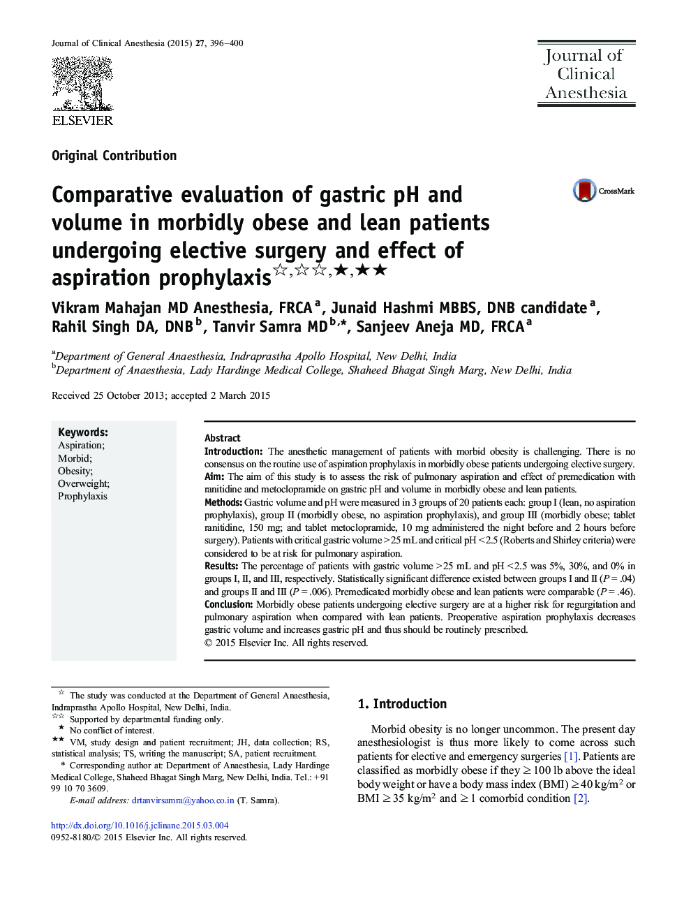 Comparative evaluation of gastric pH and volume in morbidly obese and lean patients undergoing elective surgery and effect of aspiration prophylaxis ★★★