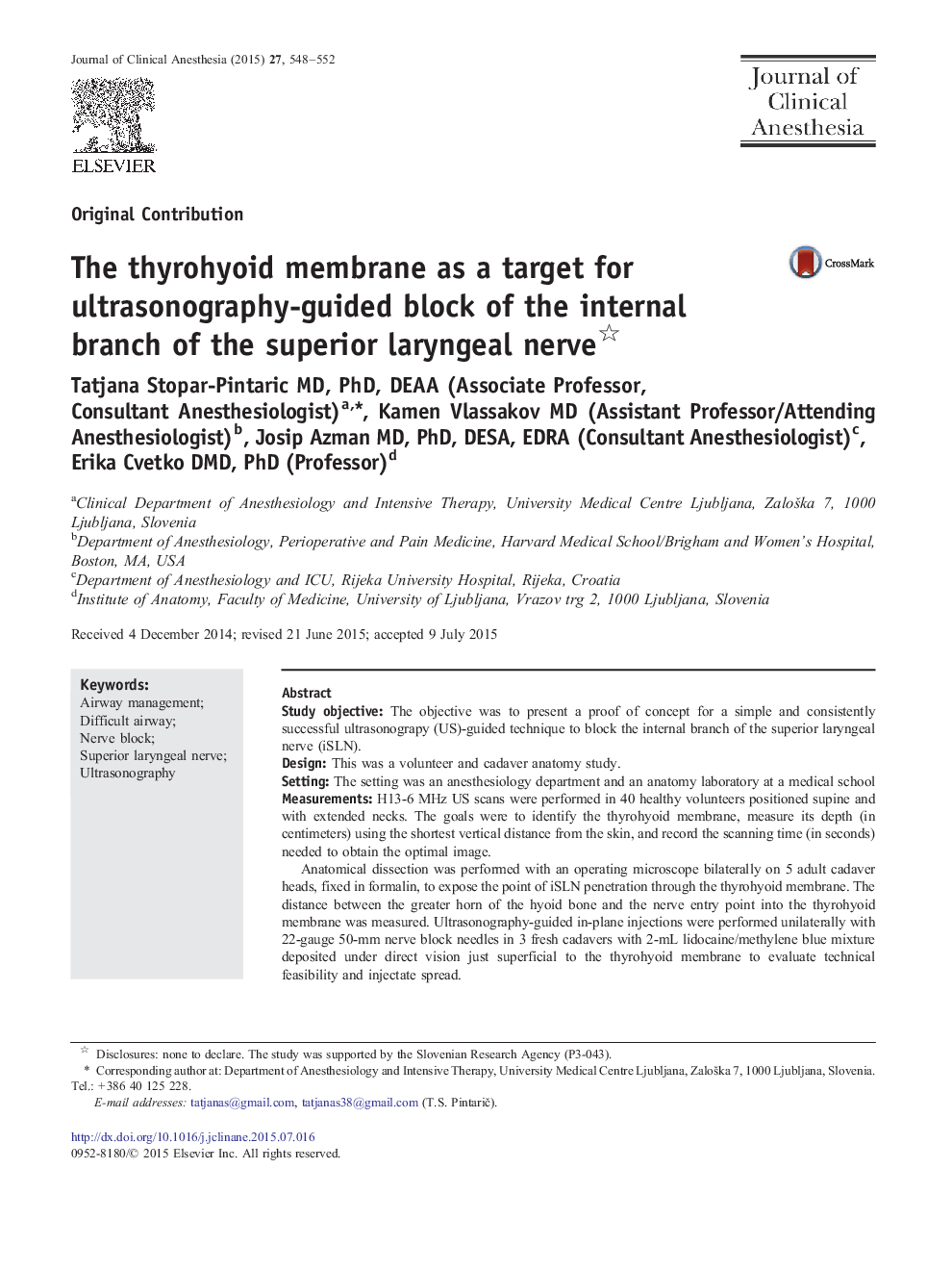 The thyrohyoid membrane as a target for ultrasonography-guided block of the internal branch of the superior laryngeal nerve 