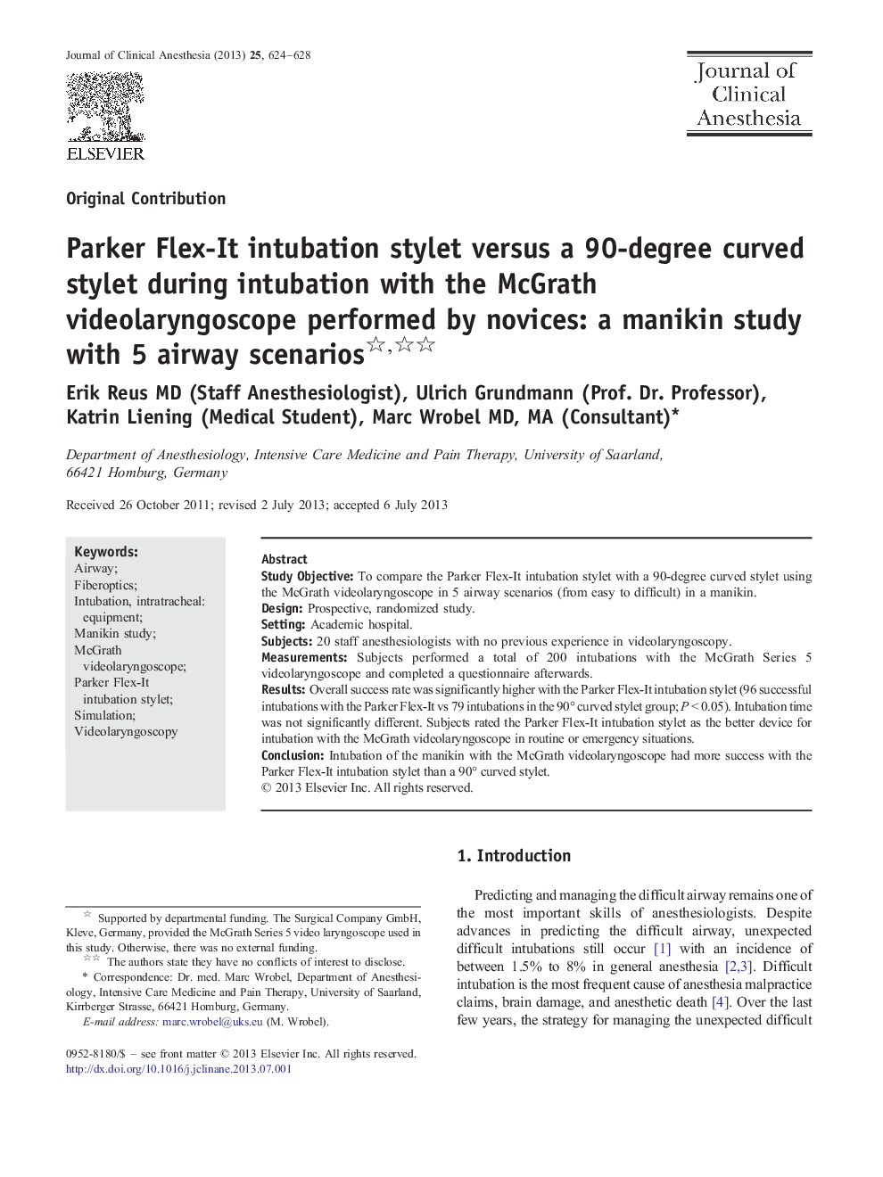 Parker Flex-It intubation stylet versus a 90-degree curved stylet during intubation with the McGrath videolaryngoscope performed by novices: a manikin study with 5 airway scenarios 