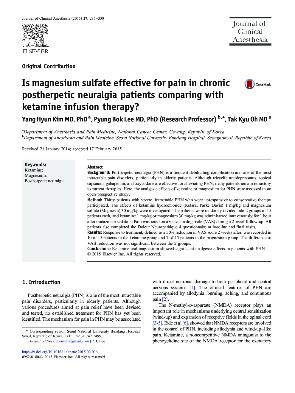 Is magnesium sulfate effective for pain in chronic postherpetic neuralgia patients comparing with ketamine infusion therapy?