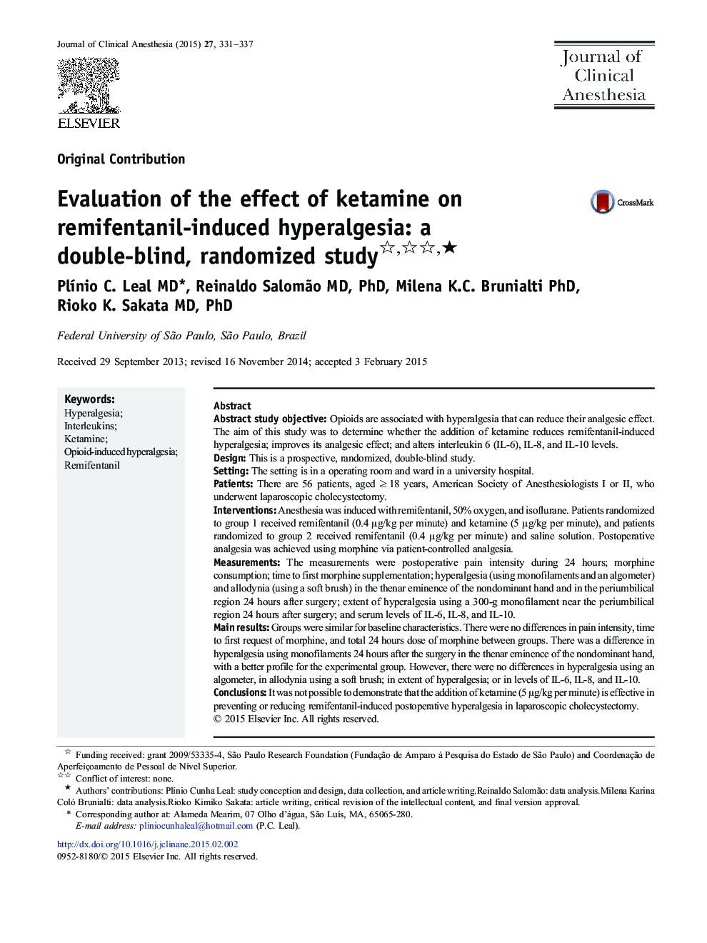 Evaluation of the effect of ketamine on remifentanil-induced hyperalgesia: a double-blind, randomized study ★