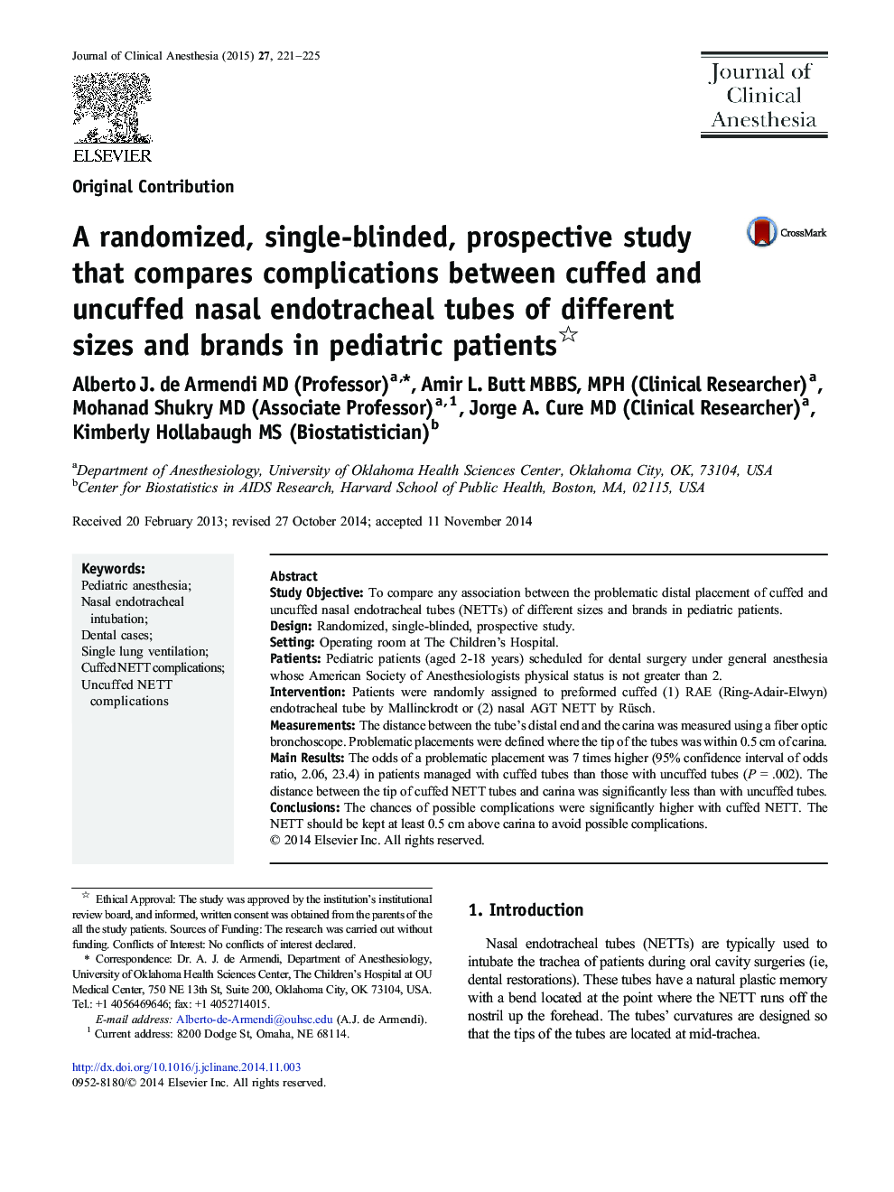 A randomized, single-blinded, prospective study that compares complications between cuffed and uncuffed nasal endotracheal tubes of different sizes and brands in pediatric patients 