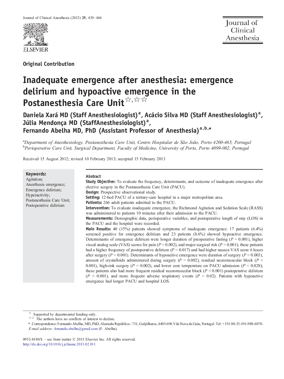 Inadequate emergence after anesthesia: emergence delirium and hypoactive emergence in the Postanesthesia Care Unit 