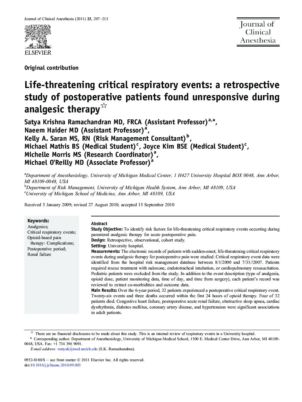 Life-threatening critical respiratory events: a retrospective study of postoperative patients found unresponsive during analgesic therapy 