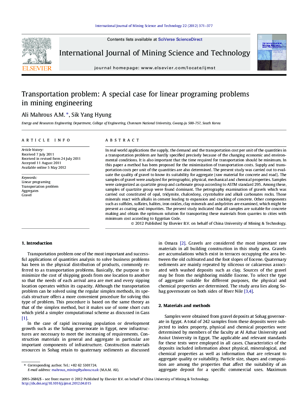 Transportation problem: A special case for linear programing problems in mining engineering