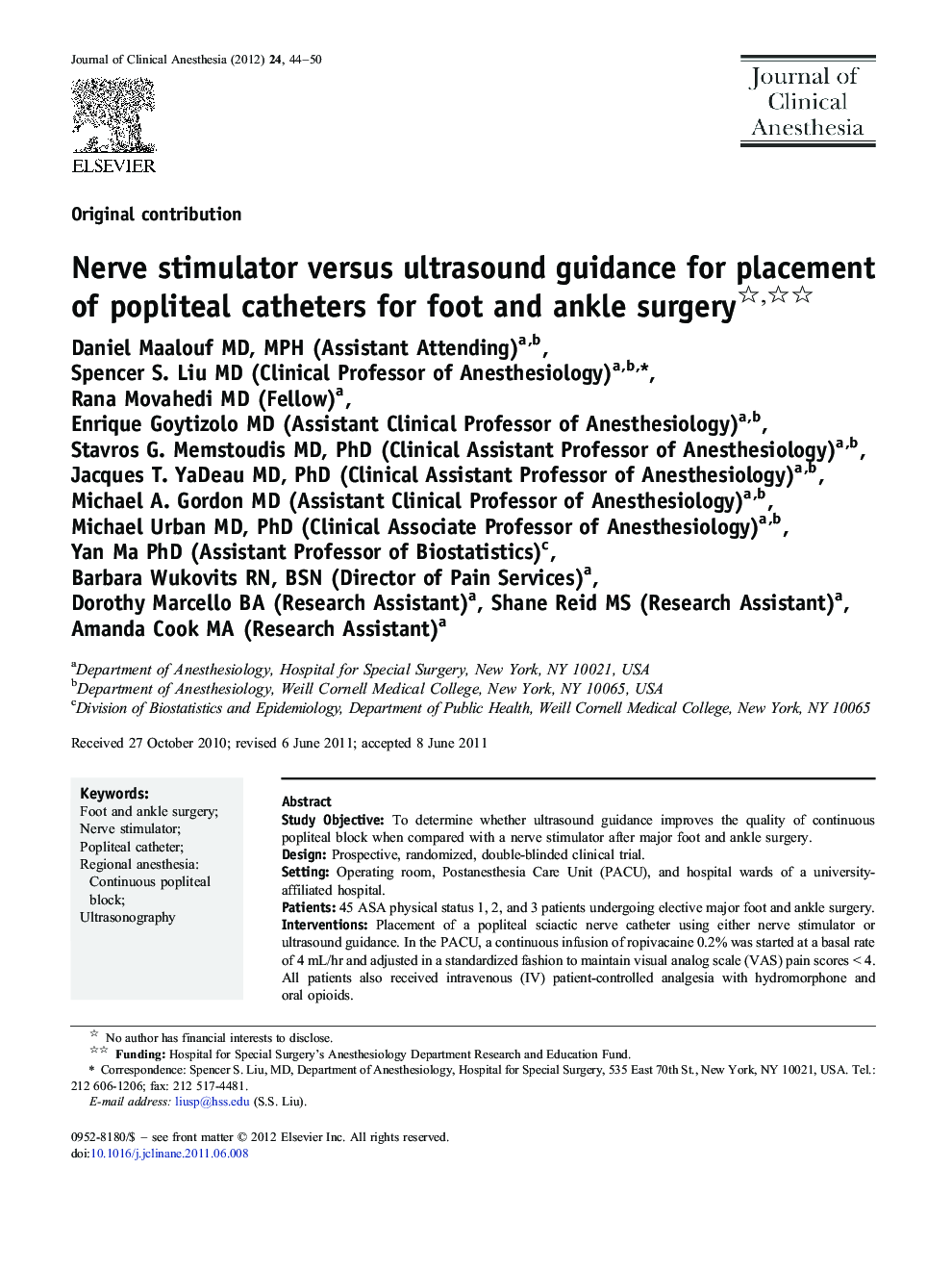Nerve stimulator versus ultrasound guidance for placement of popliteal catheters for foot and ankle surgery 