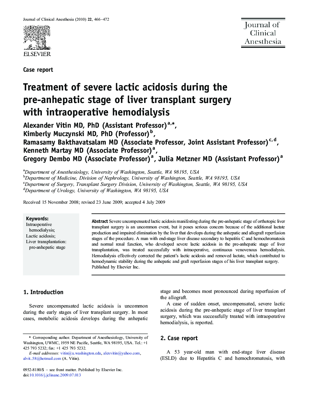 Treatment of severe lactic acidosis during the pre-anhepatic stage of liver transplant surgery with intraoperative hemodialysis