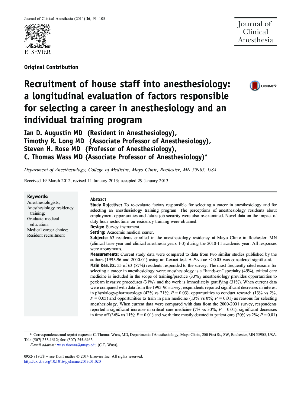 Recruitment of house staff into anesthesiology: a longitudinal evaluation of factors responsible for selecting a career in anesthesiology and an individual training program