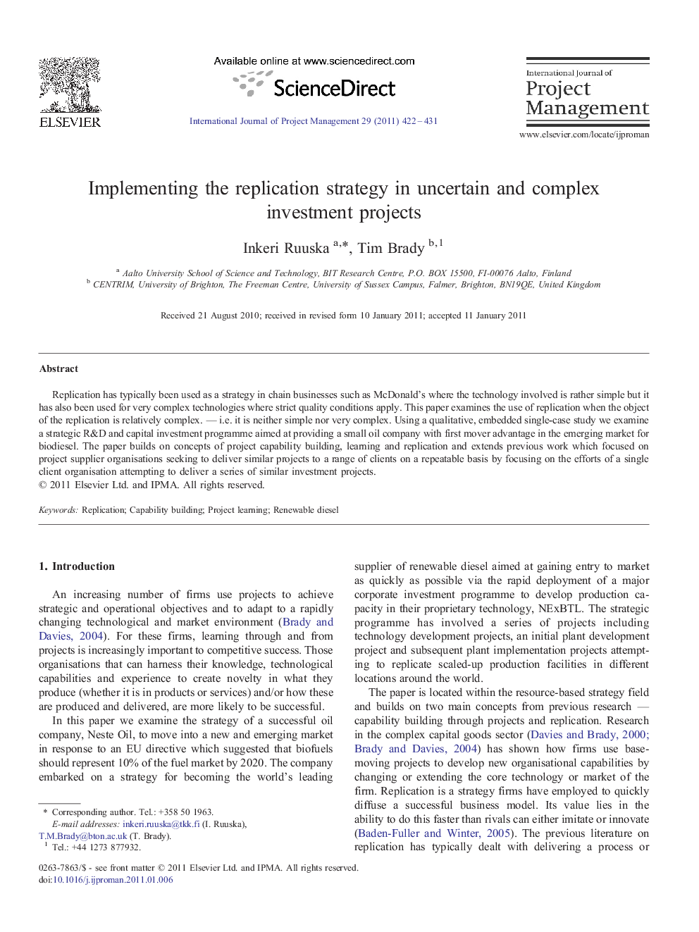 Implementing the replication strategy in uncertain and complex investment projects