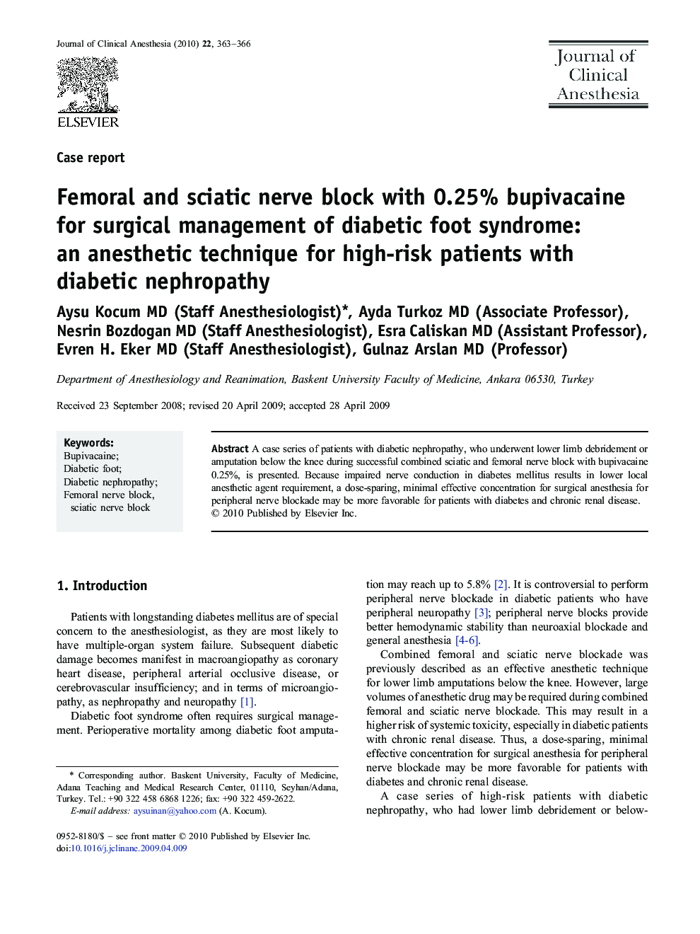 Femoral and sciatic nerve block with 0.25% bupivacaine for surgical management of diabetic foot syndrome: an anesthetic technique for high-risk patients with diabetic nephropathy