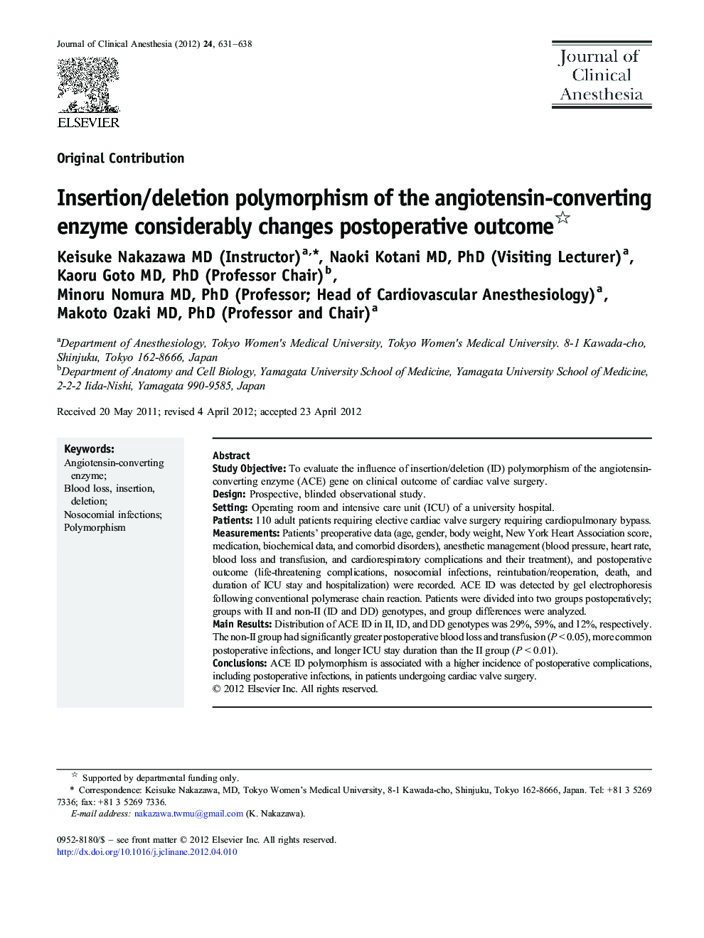 Insertion/deletion polymorphism of the angiotensin-converting enzyme considerably changes postoperative outcome 