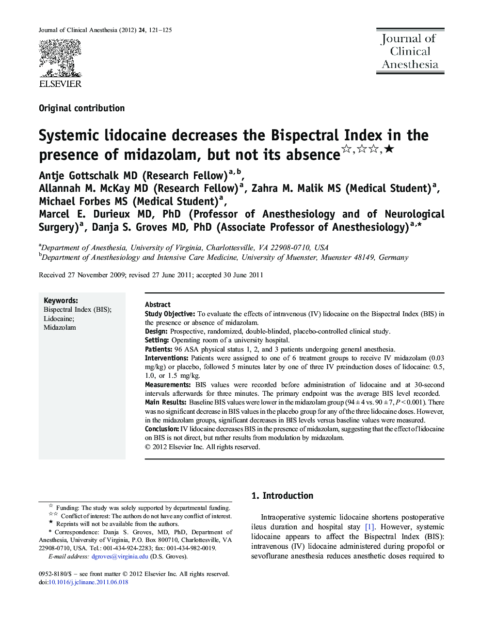 Systemic lidocaine decreases the Bispectral Index in the presence of midazolam, but not its absence ★