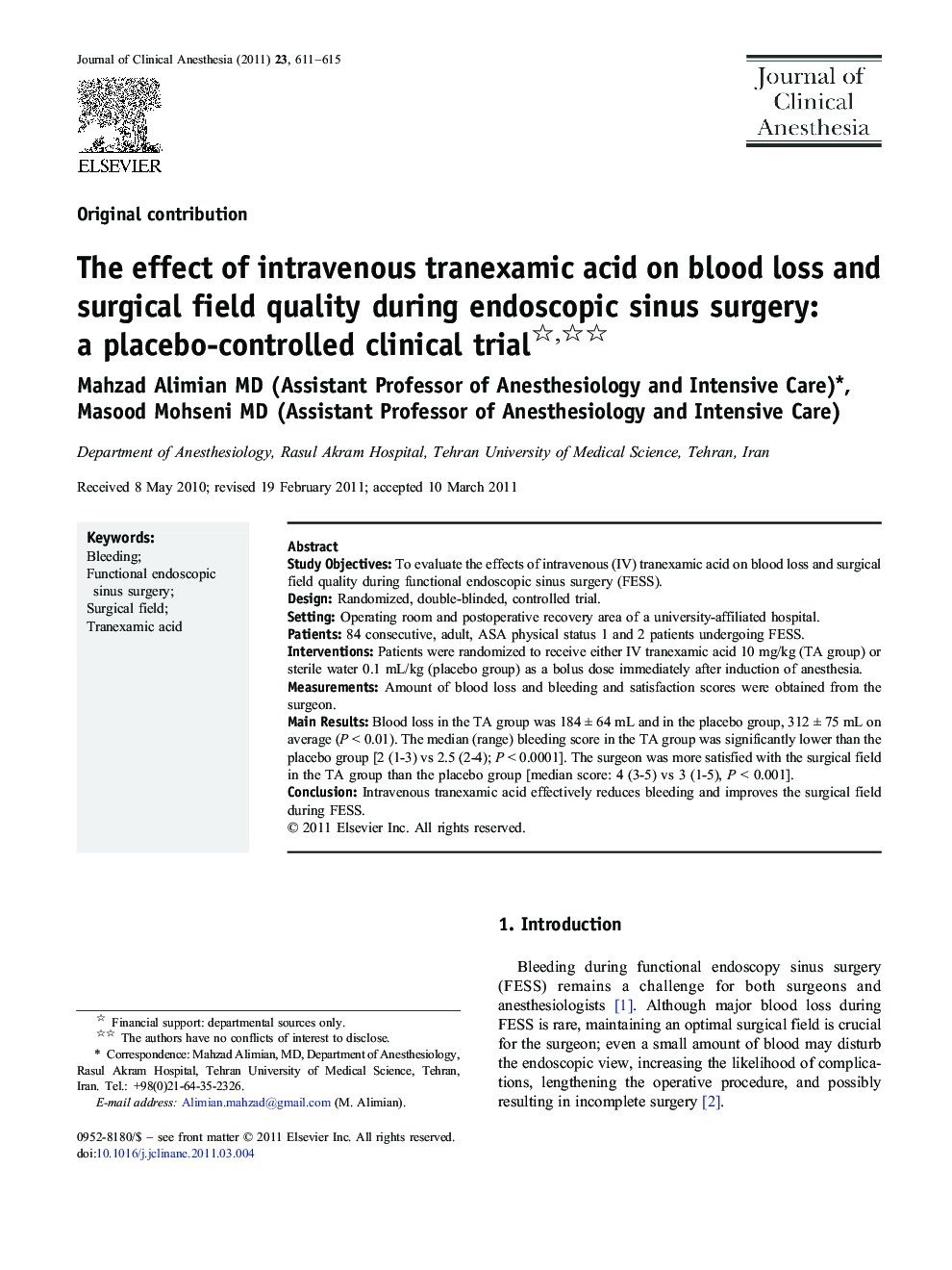 The effect of intravenous tranexamic acid on blood loss and surgical field quality during endoscopic sinus surgery: a placebo-controlled clinical trial 