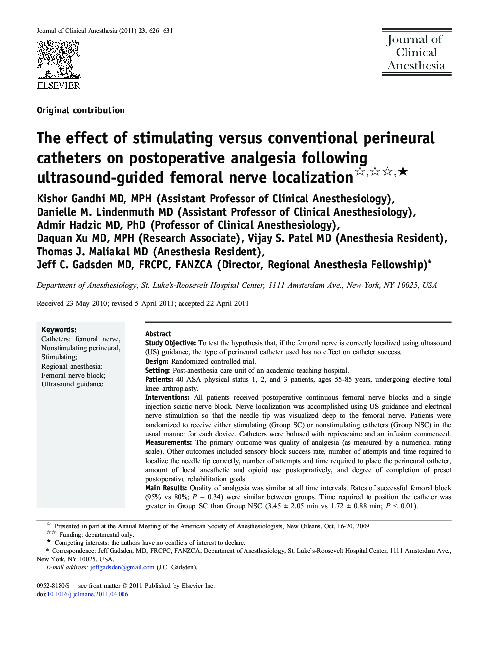 The effect of stimulating versus conventional perineural catheters on postoperative analgesia following ultrasound-guided femoral nerve localization ★