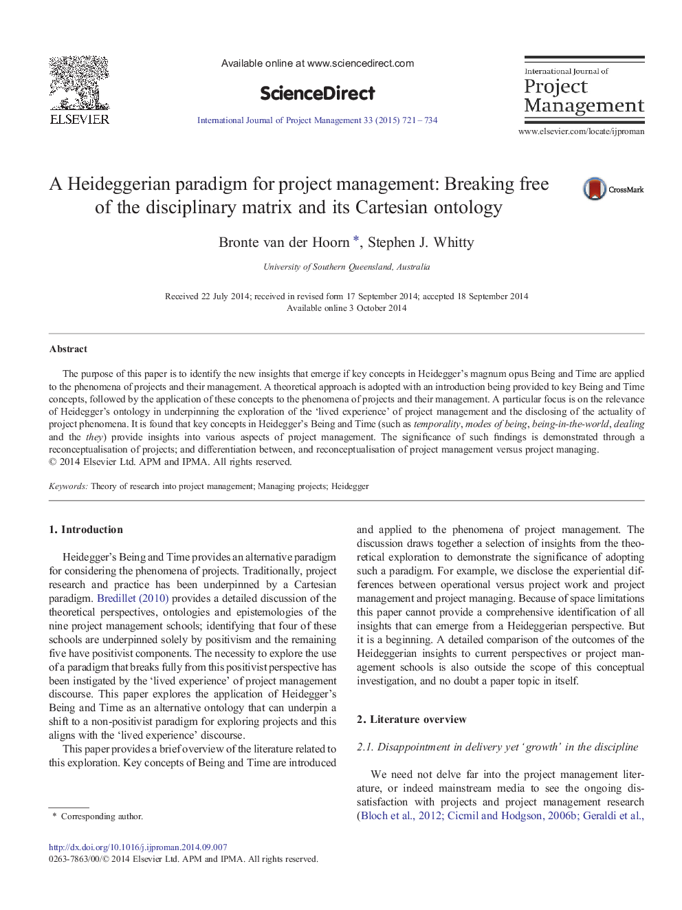 A Heideggerian paradigm for project management: Breaking free of the disciplinary matrix and its Cartesian ontology