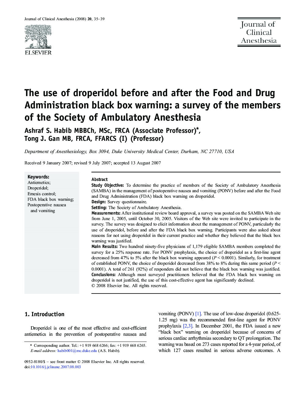 The use of droperidol before and after the Food and Drug Administration black box warning: a survey of the members of the Society of Ambulatory Anesthesia