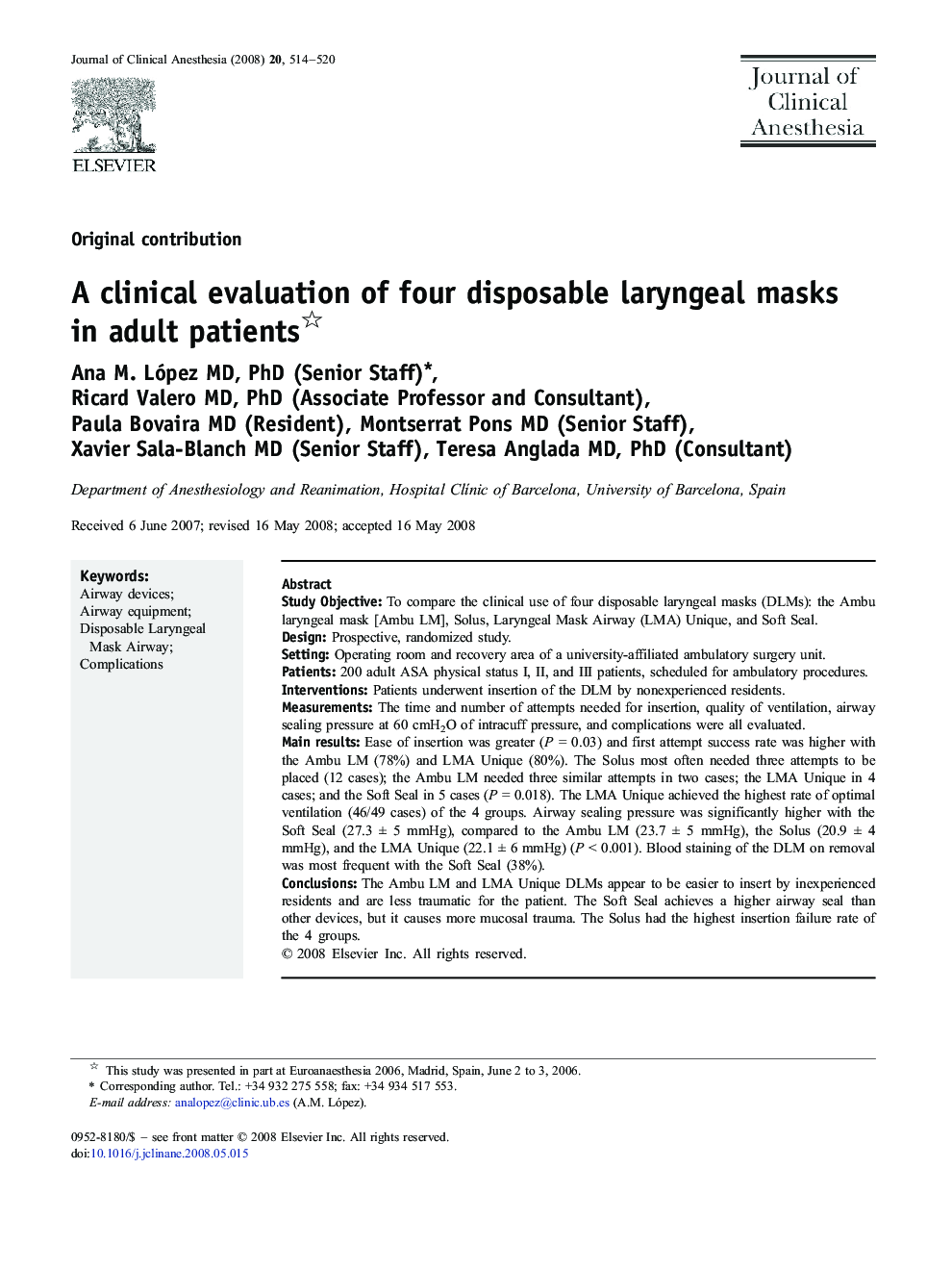 A clinical evaluation of four disposable laryngeal masks in adult patients 