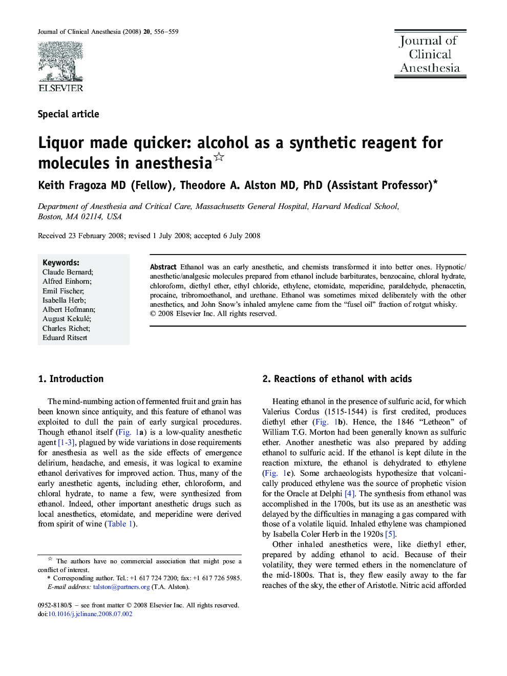 Liquor made quicker: alcohol as a synthetic reagent for molecules in anesthesia 