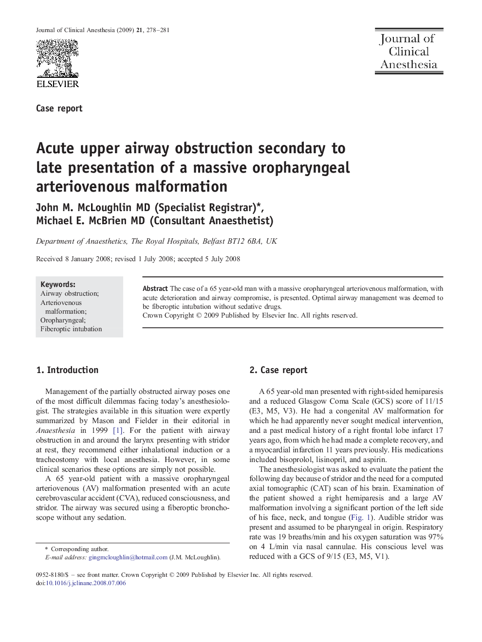 Acute upper airway obstruction secondary to late presentation of a massive oropharyngeal arteriovenous malformation