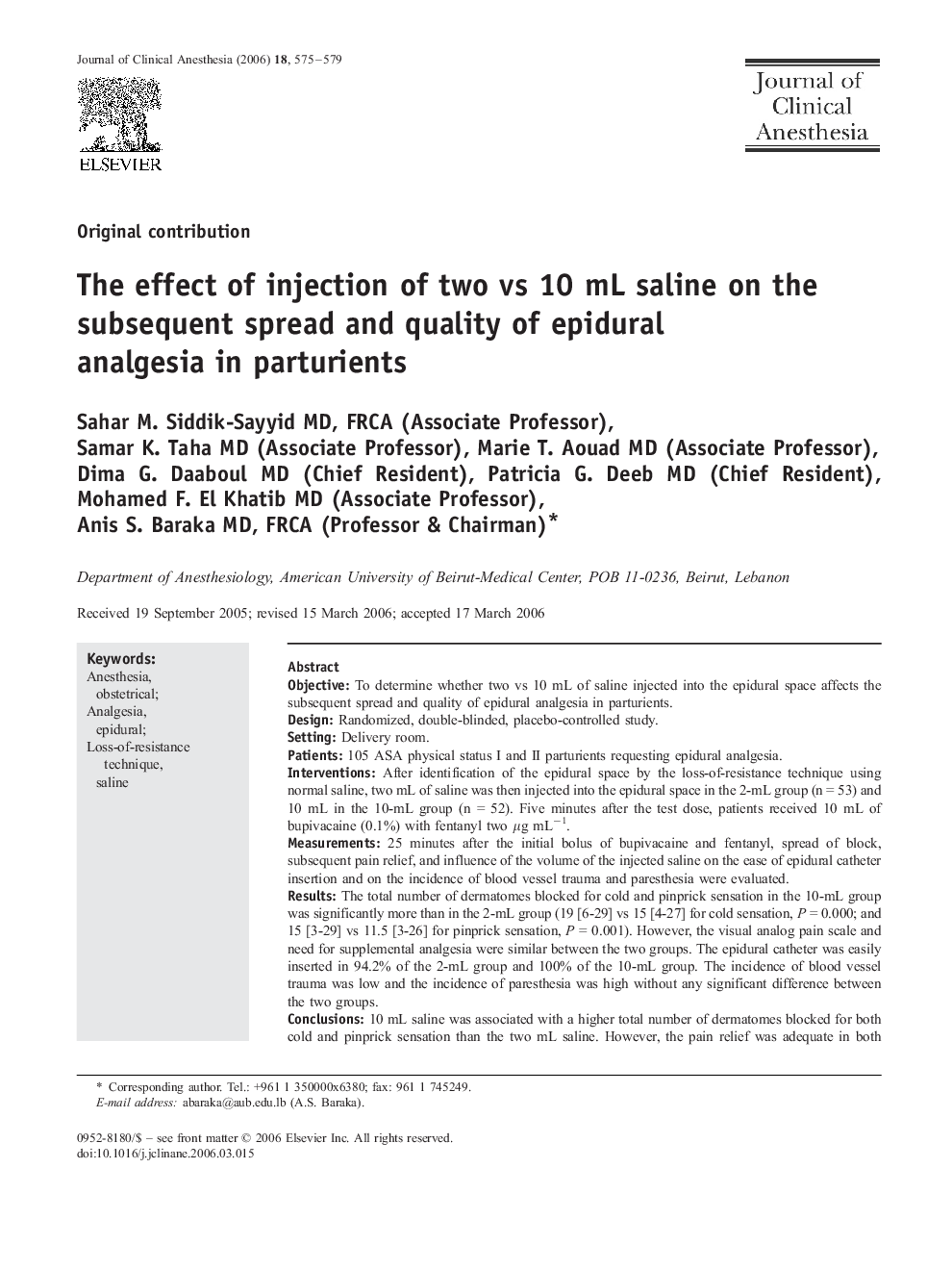 The effect of injection of two vs 10 mL saline on the subsequent spread and quality of epidural analgesia in parturients