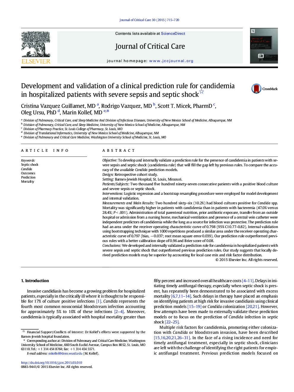 Development and validation of a clinical prediction rule for candidemia in hospitalized patients with severe sepsis and septic shock 