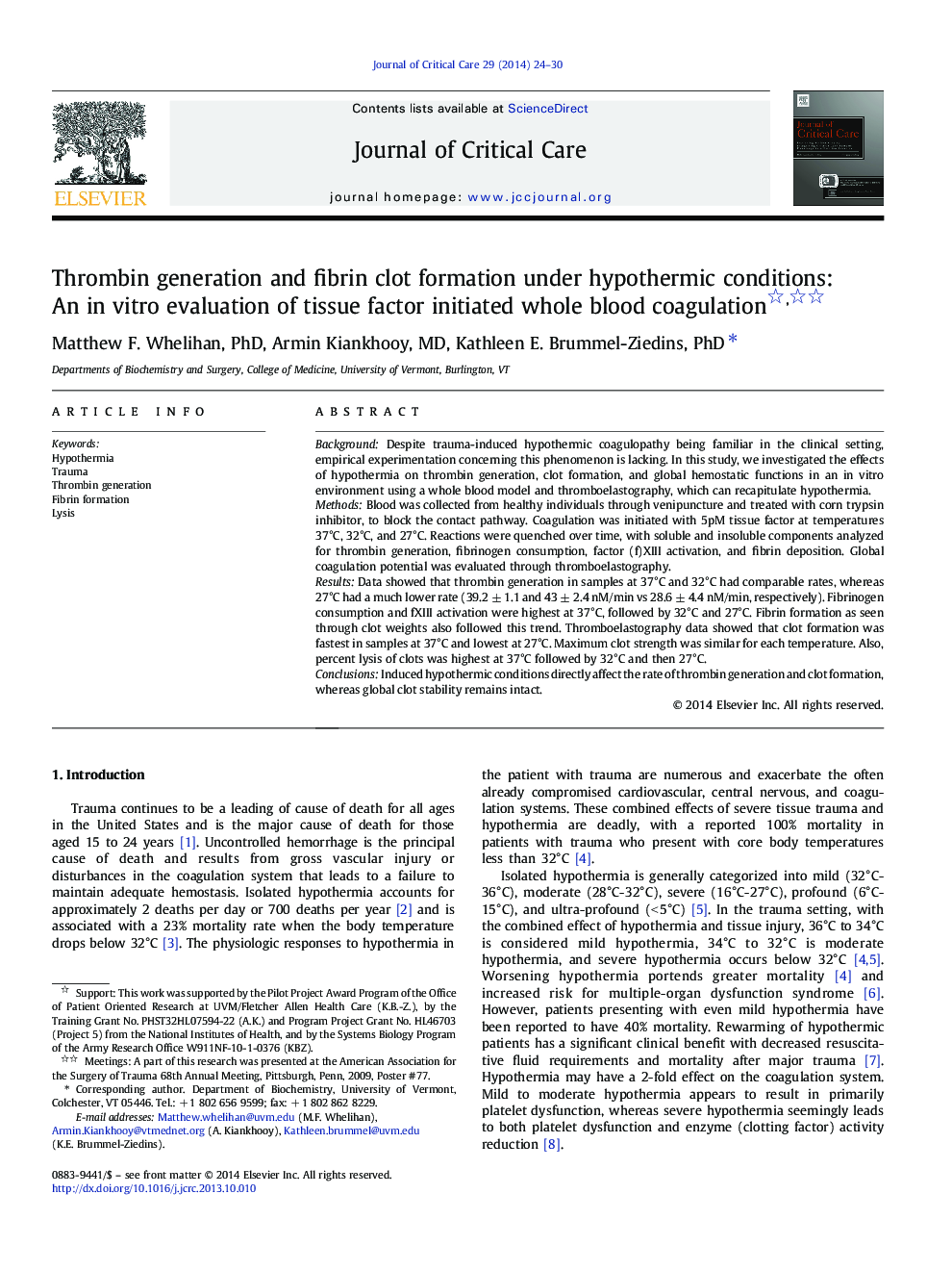 Thrombin generation and fibrin clot formation under hypothermic conditions: An in vitro evaluation of tissue factor initiated whole blood coagulation 