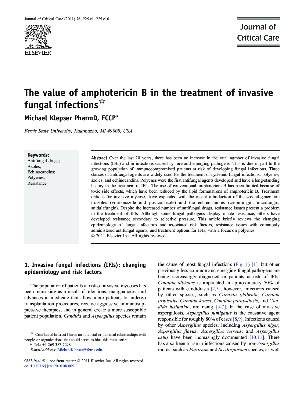The value of amphotericin B in the treatment of invasive fungal infections