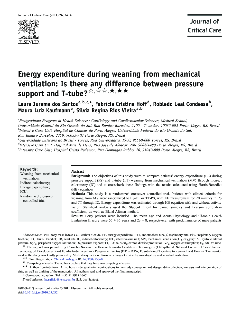 Energy expenditure during weaning from mechanical ventilation: Is there any difference between pressure support and T-tube? ★★★