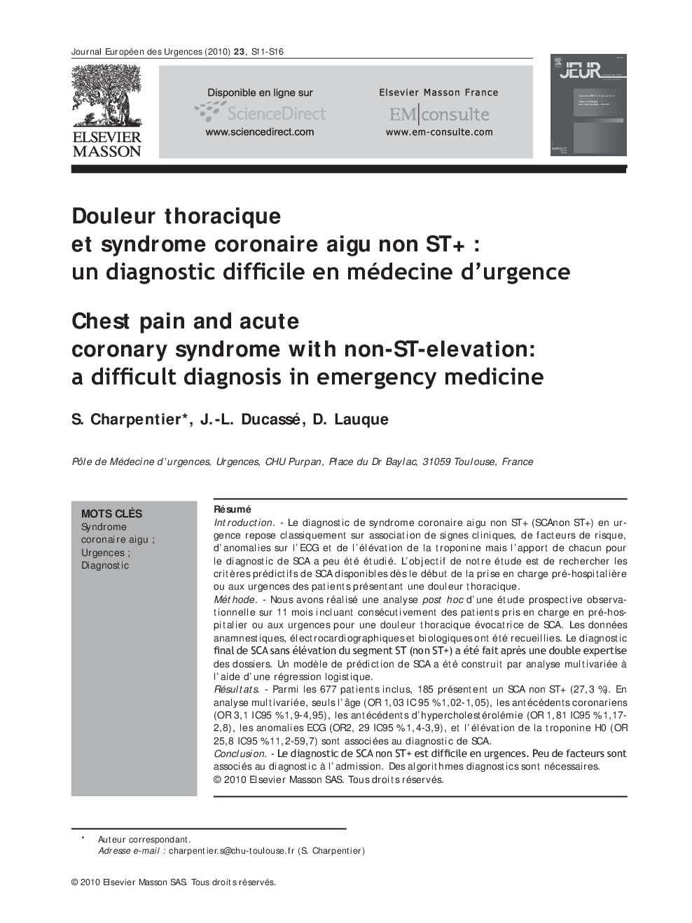 Douleur thoracique et syndrome coronaire aigu non ST+ : un diagnostic difficile en médecine d'urgence