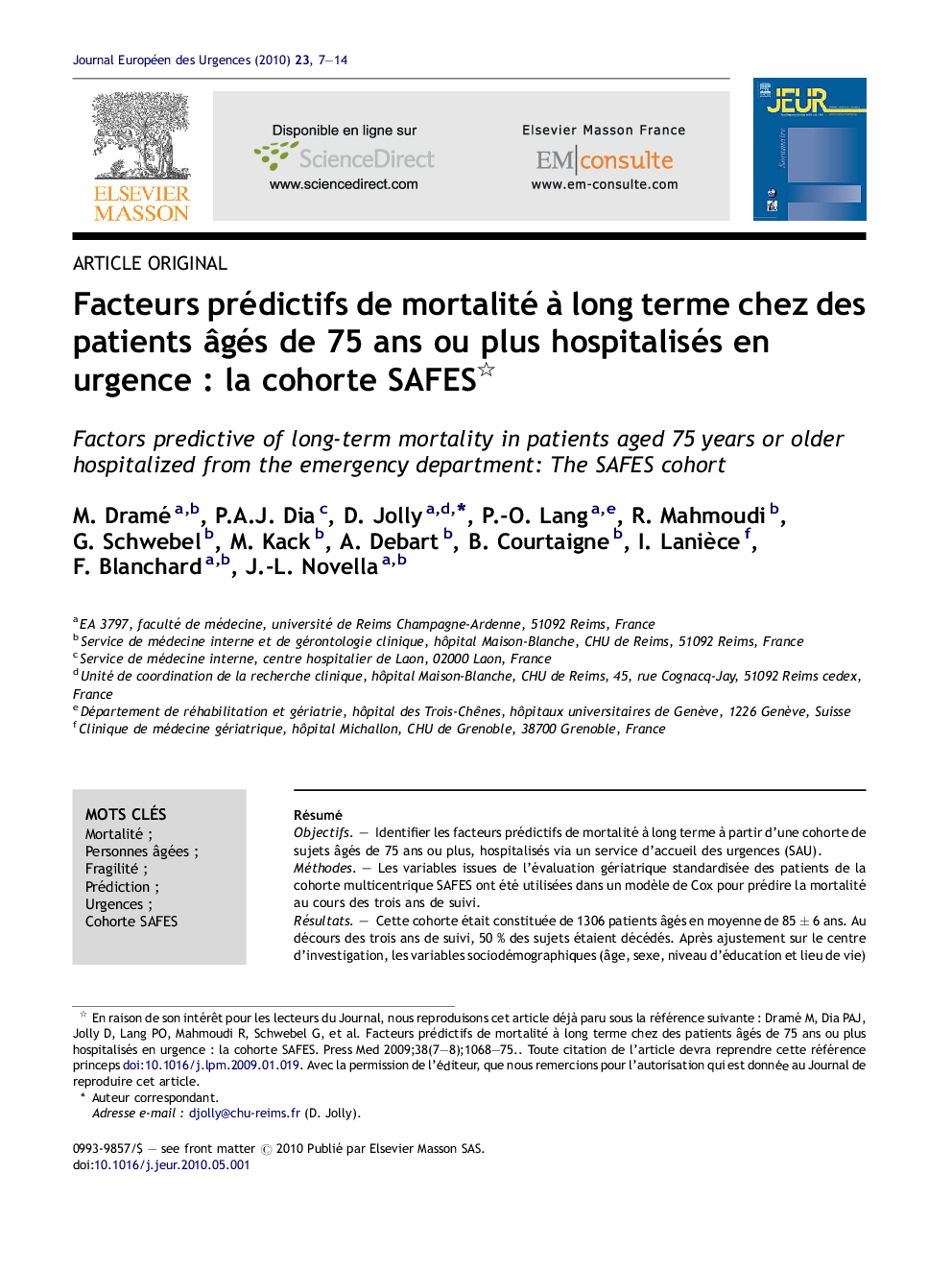 Facteurs prédictifs de mortalité Ã  long terme chez des patients Ã¢gés de 75Â ans ou plus hospitalisés en urgenceÂ : la cohorte SAFES