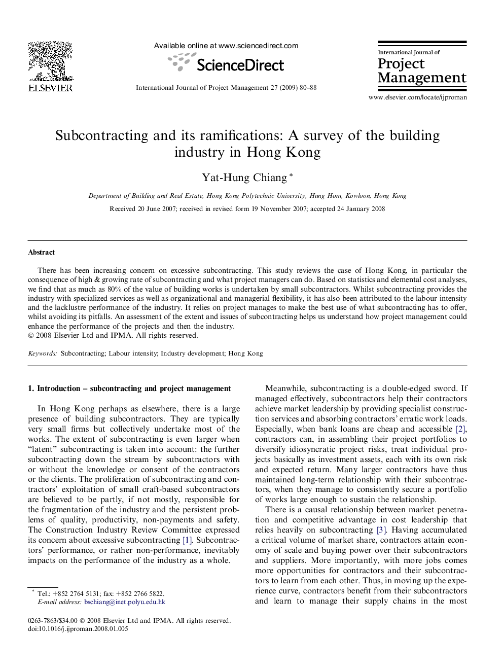 Subcontracting and its ramifications: A survey of the building industry in Hong Kong