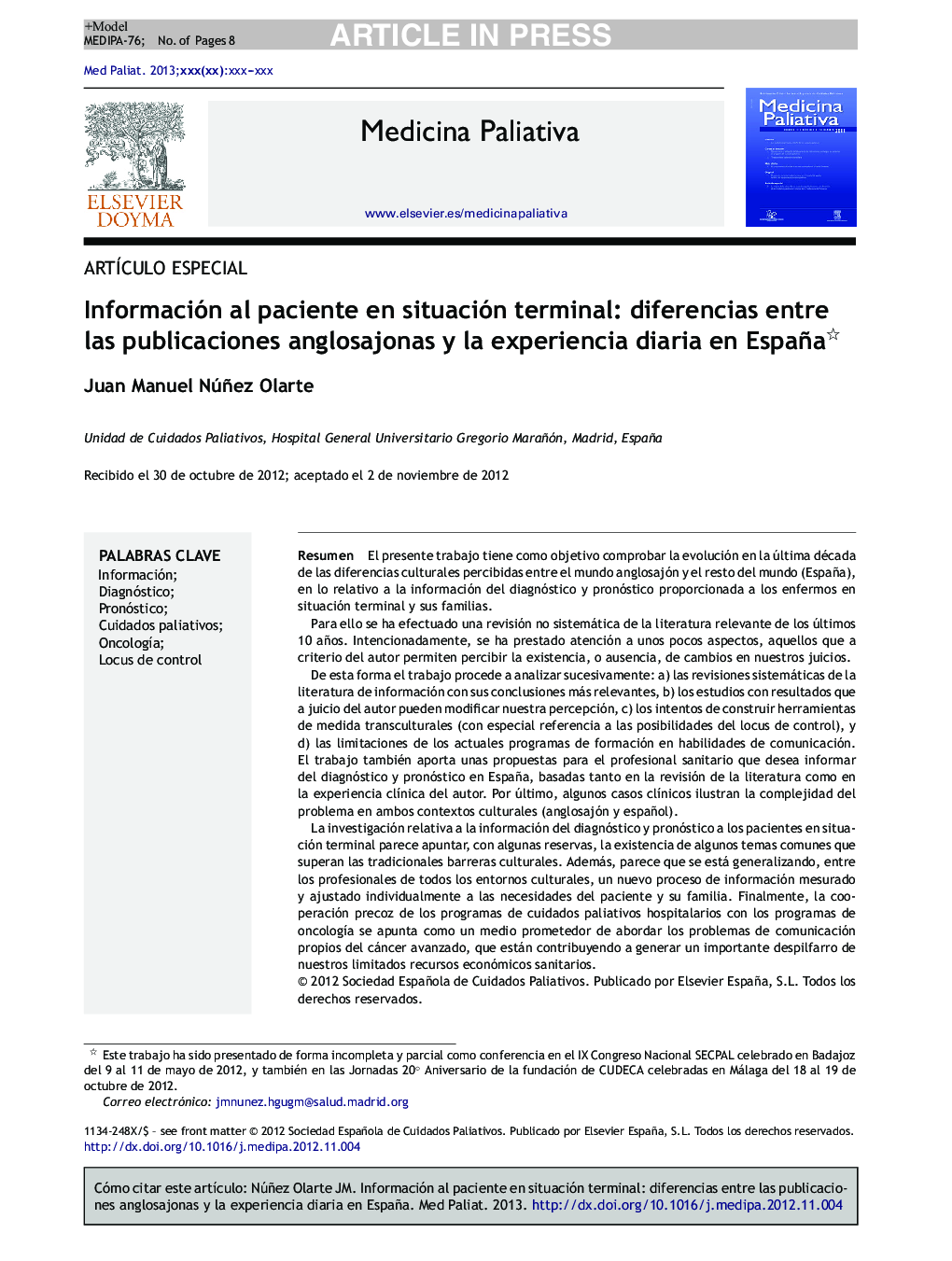 Información al paciente en situación terminal: diferencias entre las publicaciones anglosajonas y la experiencia diaria en España