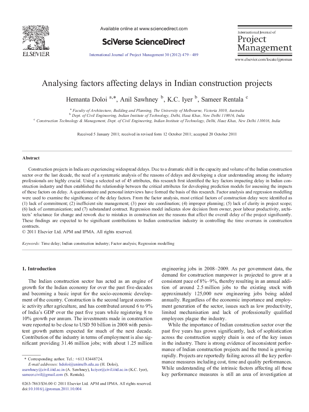 Analysing factors affecting delays in Indian construction projects